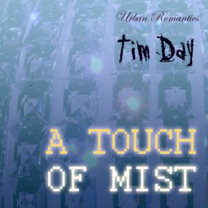 Lounge & Chill-out music: A Touch of Mist